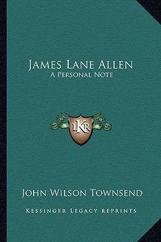Paperback James Lane Allen: A Personal Note Book