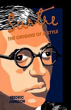 Paperback Sartre: Origins of a Style Book