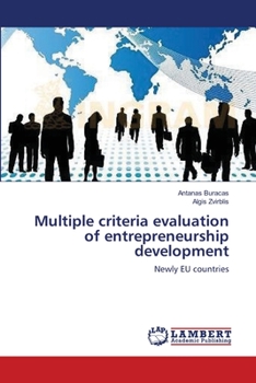 Paperback Multiple criteria evaluation of entrepreneurship development Book