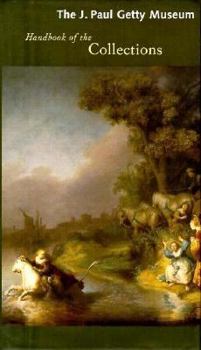 Hardcover The J. Paul Getty Museum Handbook of the Collections Book