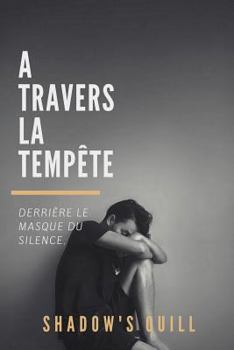 Paperback A travers la tempête [French] Book