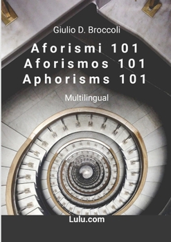 Paperback Aforismi 101 - Aforismos 101 - Aphorisms 101 [Italian] Book