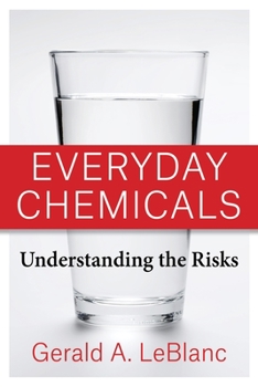 Paperback Everyday Chemicals: Understanding the Risks Book