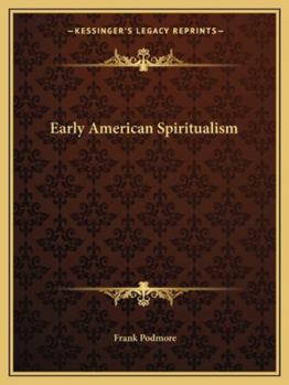 Paperback Early American Spiritualism Book