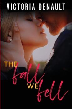 Paperback The Fall We Fell Book