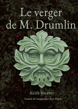 Le verger de M. Drumlin