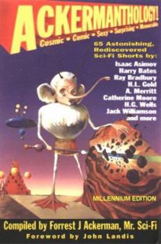 Paperback Ackermanthology: 65 Astonishing, Rediscovered Sci-Fi Shorts Book