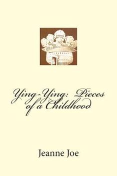 Paperback Ying-Ying: Pieces of a Childhood Book