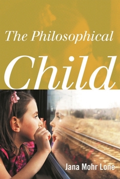 Paperback The Philosophical Child Book