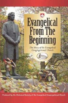 Hardcover Evangelical from the Beginning Book