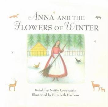 Hardcover Anna and the Flowers of Winter Book