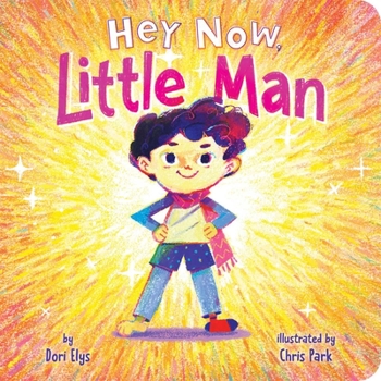 Board book Hey Now, Little Man Book