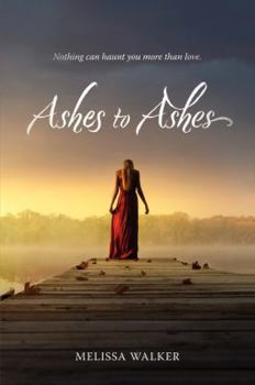 Ashes to Ashes - Book #1 of the Ashes