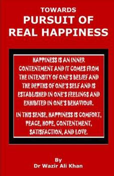 Paperback Wakf Publication: Towards Pursuit of Real Happiness Book