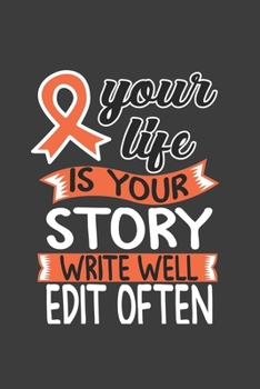 Paperback Writing About My Health Journey with Complex Regional Pain Syndrome: College Ruled Notebook (Your Life Is Your Story Write Well Edit Often Orange Awar Book