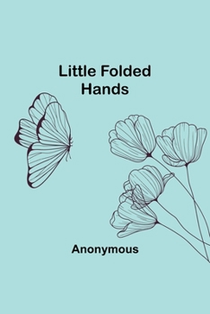 Paperback Little Folded Hands Book