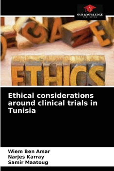 Paperback Ethical considerations around clinical trials in Tunisia Book