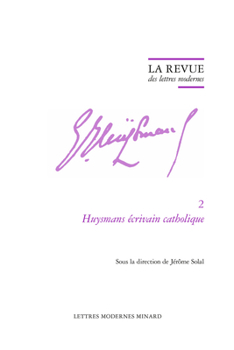 Paperback La Revue Des Lettres Modernes: Huysmans Ecrivain Catholique [French] Book
