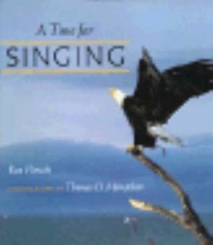 Hardcover A Time for Singing: 9 Book