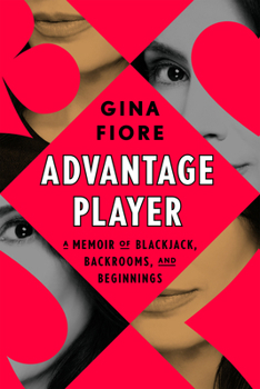Advantage Player: A Story of Blackjack, Backrooms, and Beginnings