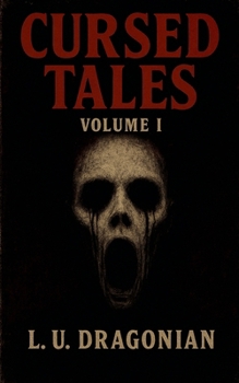 Paperback Cursed Tales: Volume I Book