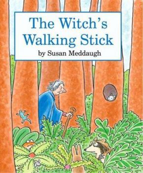 Hardcover The Witch's Walking Stick Book