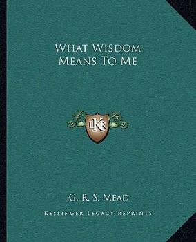 Paperback What Wisdom Means To Me Book