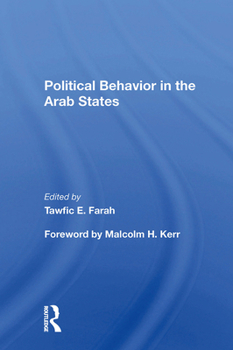 Paperback Political Behavior in the Arab States Book