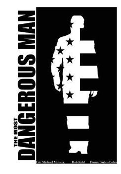 Most Dangerous Man One