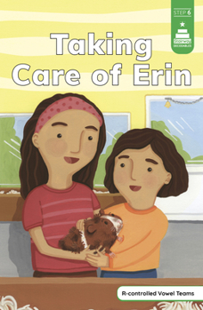 Paperback Taking Care of Erin Book