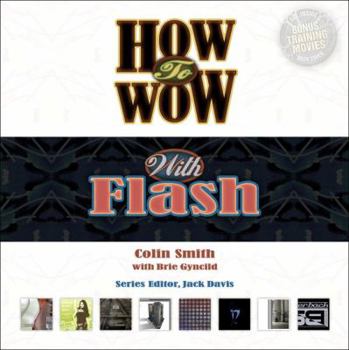 Paperback How to Wow with Flash [With CDROM] Book