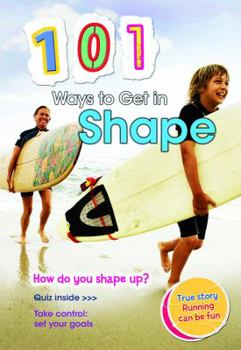 Hardcover 101 Ways to Get in Shape Book