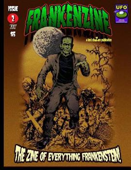 Paperback FrankenZine #2: The Zine All Things Frankenstein Book