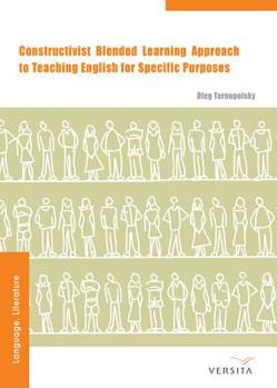 Hardcover Constructivist Blended Learning Approach: To Teaching English for Specific Purposes Book