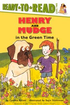 Henry And Mudge In The Green Time (Turtleback School & Library Binding Edition)