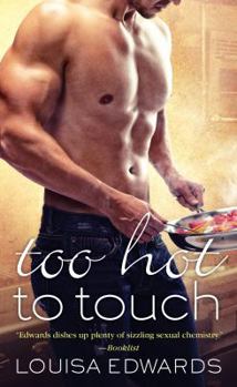 Too Hot To Touch - Book #1 of the Rising Star Chef