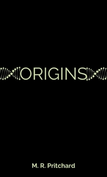 Origins - Book #5 of the Phoenix Project