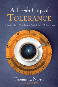 Paperback A Fresh Cup of Tolerance Book