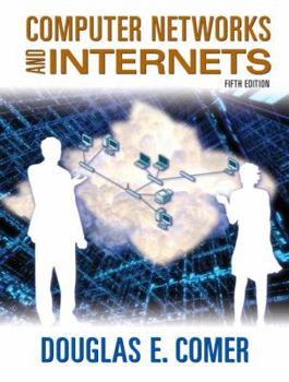 Hardcover Computer Networks and Internets [With CDROM and Companion Website Access Code Card] Book