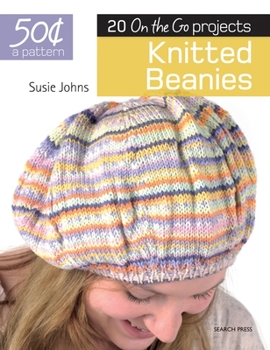Paperback Knitted Beanies: 20 on the Go Projects Book