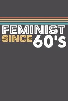 Paperback Feminist Since 60 Book