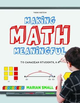 Paperback Making Math Meaningful, Third Edition: Print Book