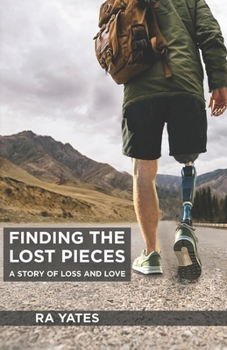 Paperback Finding the Lost Pieces: A Story of Loss and Love Book