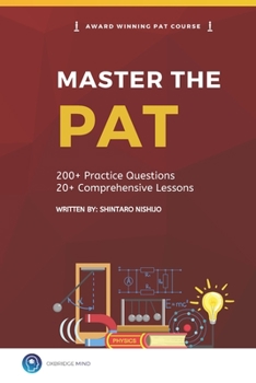 Paperback Master the PAT Excel in the Physics Aptitude Test: Oxbridge Mind Book