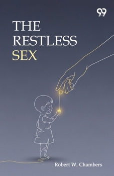 The Restless Sex