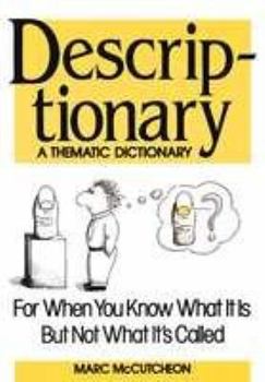 Hardcover Descriptionary: A Thematic Dictionary Book