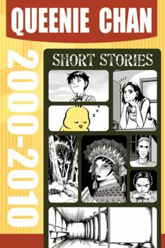Paperback Queenie Chan: Short Stories 2000-2010 Book
