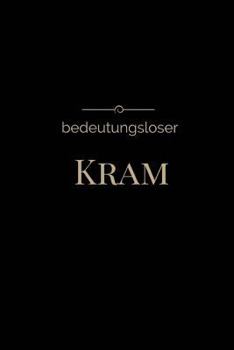 Paperback bedeutungsloser Kram [German] Book