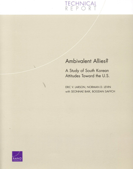 Paperback Ambivalent Allies?: A Study of South Korean Attitudes Toward the U.S. Book