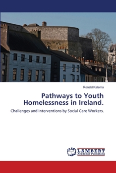 Paperback Pathways to Youth Homelessness in Ireland. Book